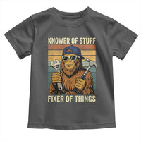 Knower Of Stuff Fixer Of Things Toddler T Shirt Mechanic Bigfoot Dad