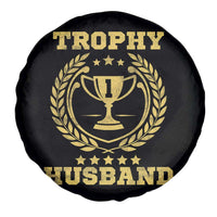 Trophy Husband Spare Tire Cover Funny Hubby Groom Humor Marriage Anniversary