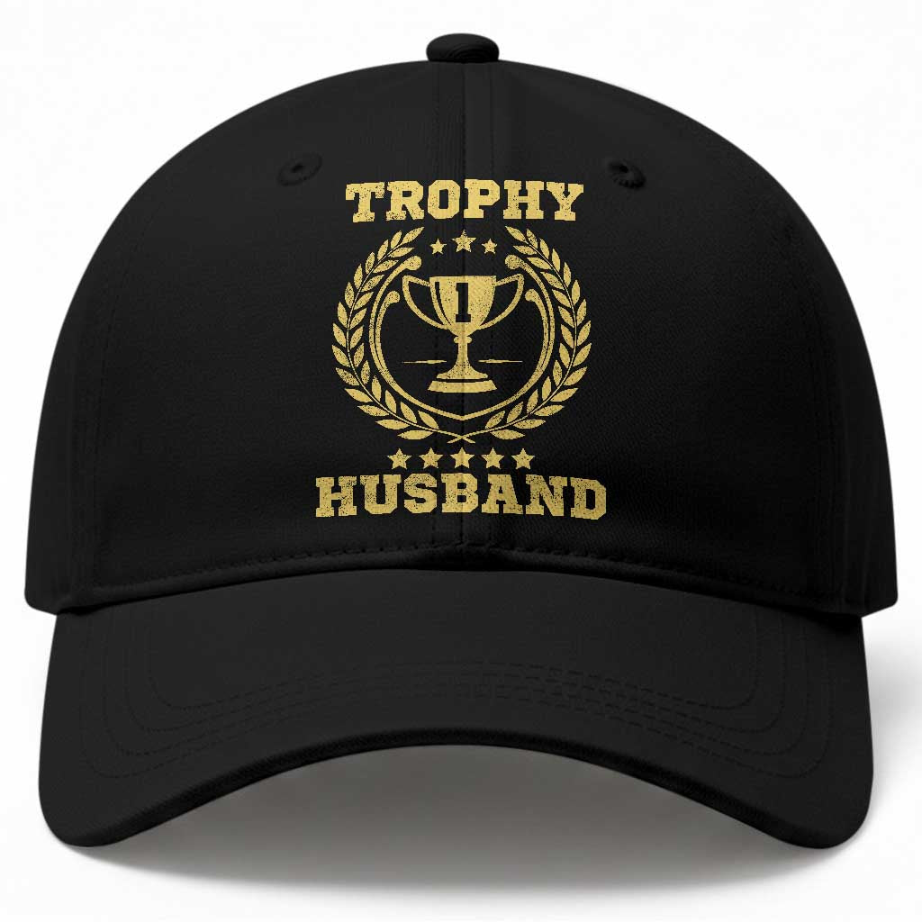 Trophy Husband Baseball Cap Funny Hubby Groom Humor Marriage Anniversary