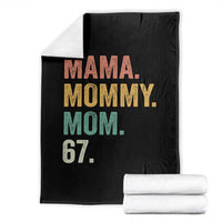 Mama Mommy Mom 67 Throw Blanket Funny Six Seven Mother's Day