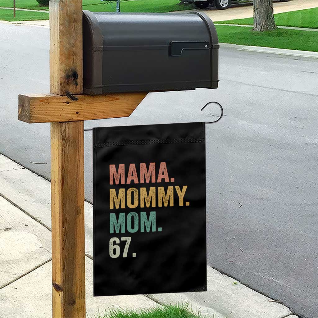 Mama Mommy Mom 67 Garden Flag Funny Six Seven Mother's Day