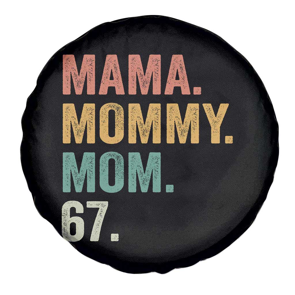 Mama Mommy Mom 67 Spare Tire Cover Funny Six Seven Mother's Day