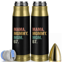 Mama Mommy Mom 67 Bullet Tumbler Funny Six Seven Mother's Day
