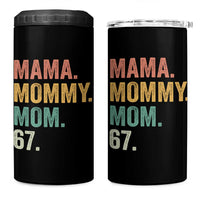 Mama Mommy Mom 67 4 in 1 Can Cooler Tumbler Funny Six Seven Mother's Day