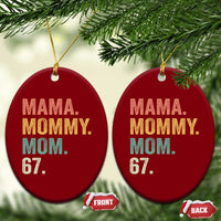 Mama Mommy Mom 67 Ceramic Ornament Funny Six Seven Mother's Day