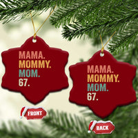 Mama Mommy Mom 67 Ceramic Ornament Funny Six Seven Mother's Day