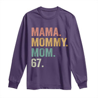 Mama Mommy Mom 67 Long Sleeve Shirt Funny Six Seven Mother's Day