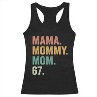 Mama Mommy Mom 67 Racerback Tank Top Funny Six Seven Mother's Day