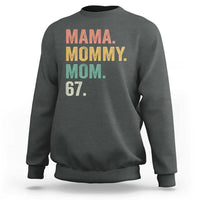 Mama Mommy Mom 67 Sweatshirt Funny Six Seven Mother's Day