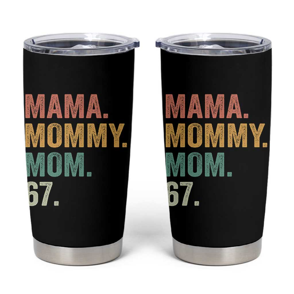 Mama Mommy Mom 67 Tumbler Cup Funny Six Seven Mother's Day