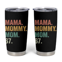 Mama Mommy Mom 67 Tumbler Cup Funny Six Seven Mother's Day