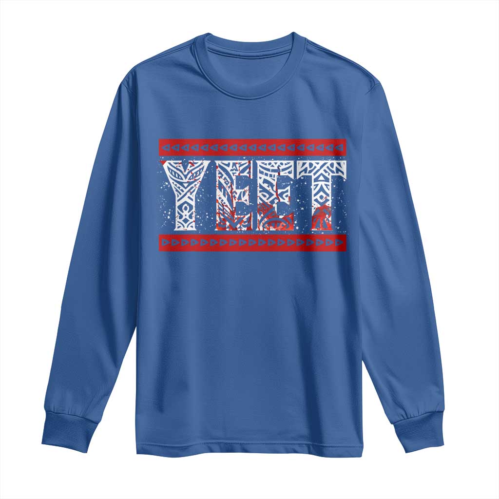 Yeet Funny Wrestling Slang Quote Tribal Art Blood Splatter Long Sleeve Shirt
