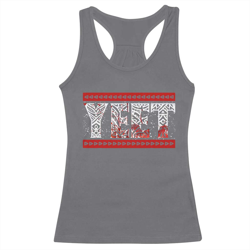 Yeet Funny Wrestling Slang Quote Tribal Art Blood Splatter Racerback Tank Top