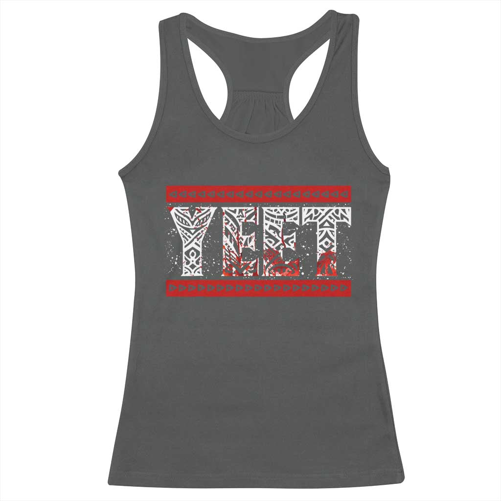 Yeet Funny Wrestling Slang Quote Tribal Art Blood Splatter Racerback Tank Top