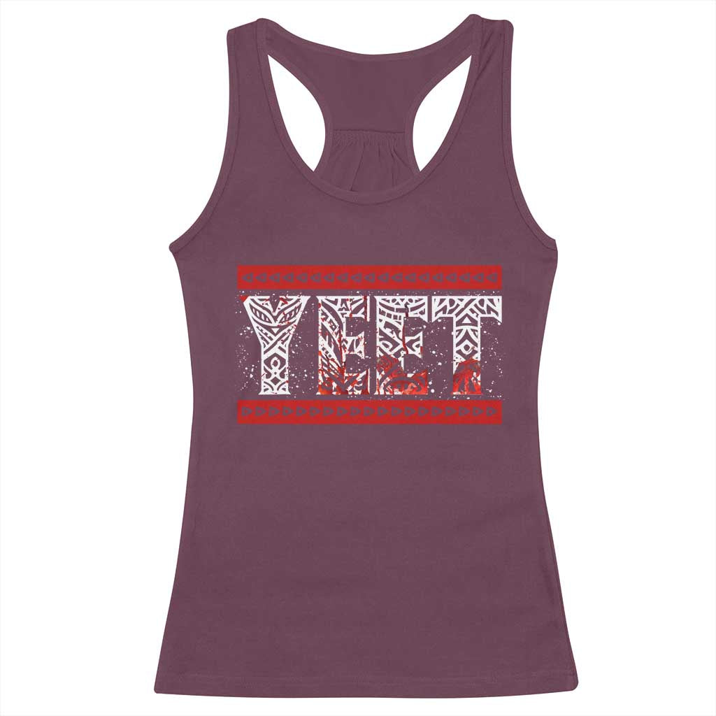 Yeet Funny Wrestling Slang Quote Tribal Art Blood Splatter Racerback Tank Top
