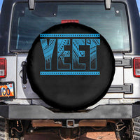 Yeet Funny Wrestling Slang Quote Tribal Art Spare Tire Cover