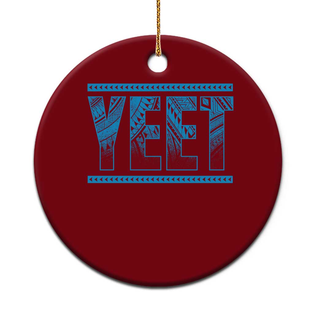 Yeet Funny Wrestling Slang Quote Tribal Art Ceramic Ornament