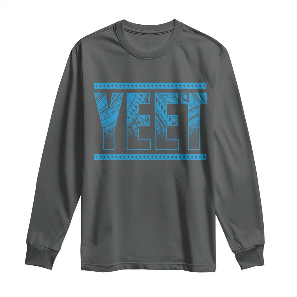 Yeet Funny Wrestling Slang Quote Tribal Art Long Sleeve Shirt
