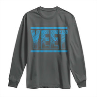 Yeet Funny Wrestling Slang Quote Tribal Art Long Sleeve Shirt