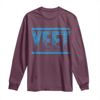 Yeet Funny Wrestling Slang Quote Tribal Art Long Sleeve Shirt