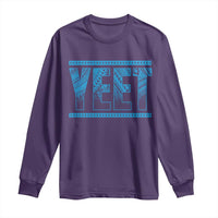 Yeet Funny Wrestling Slang Quote Tribal Art Long Sleeve Shirt