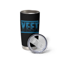 Yeet Funny Wrestling Slang Quote Tribal Art Tumbler Cup