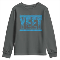 Yeet Funny Wrestling Slang Quote Tribal Art Youth Sweatshirt