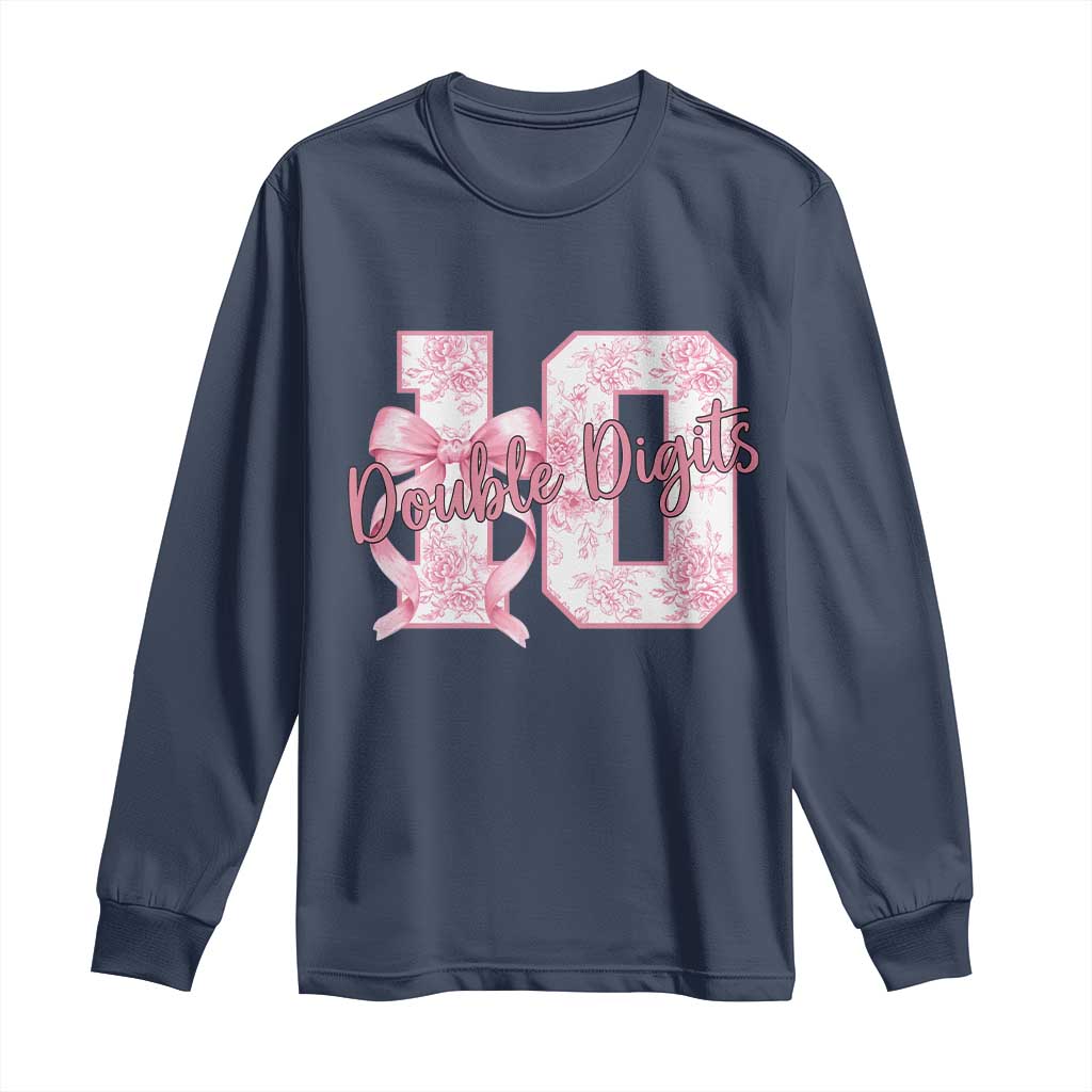 10th Birthday Long Sleeve Shirt Double Digits Pink Coquette Bow 10 Year Old Aesthetic