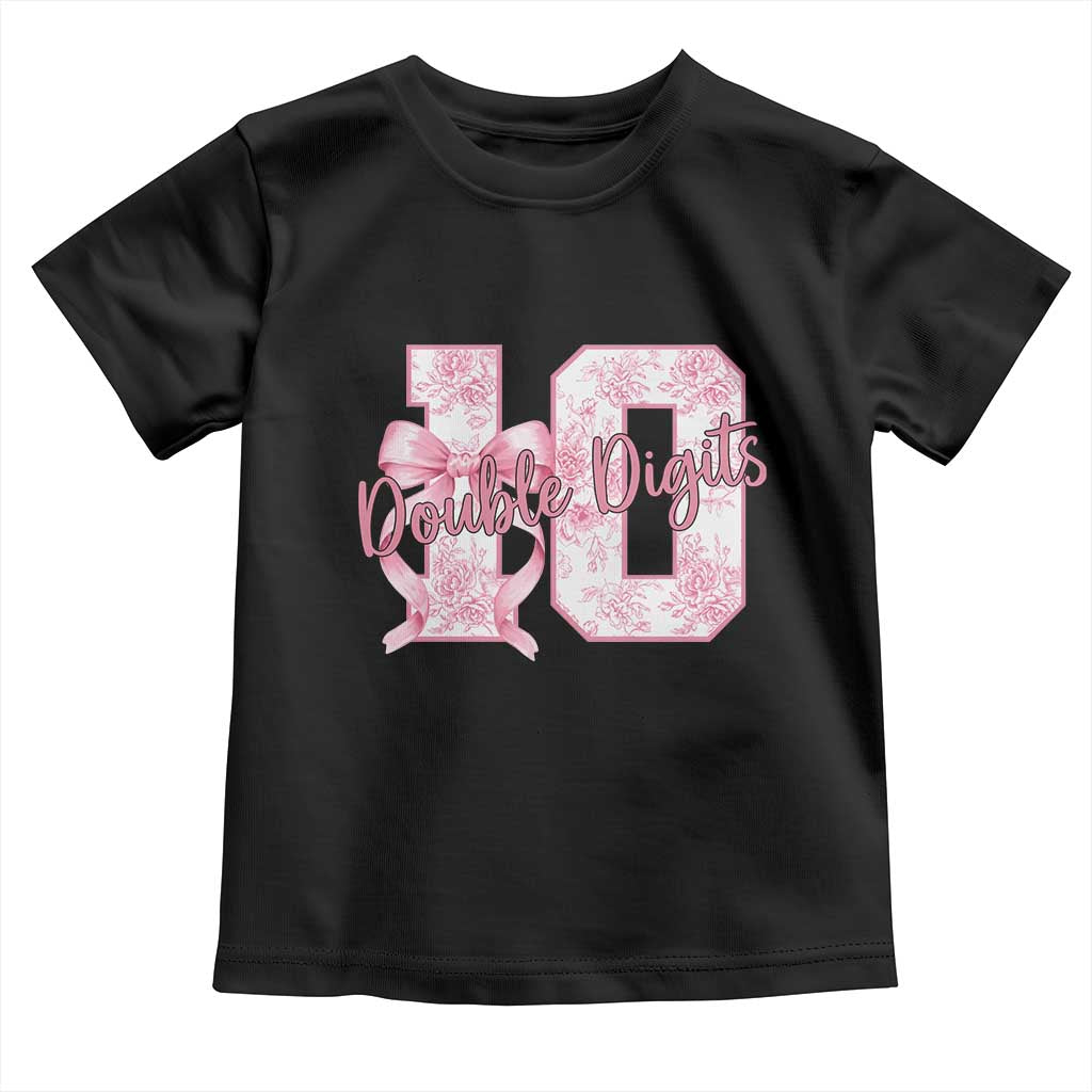 10th Birthday Toddler T Shirt Double Digits Pink Coquette Bow 10 Year Old Aesthetic