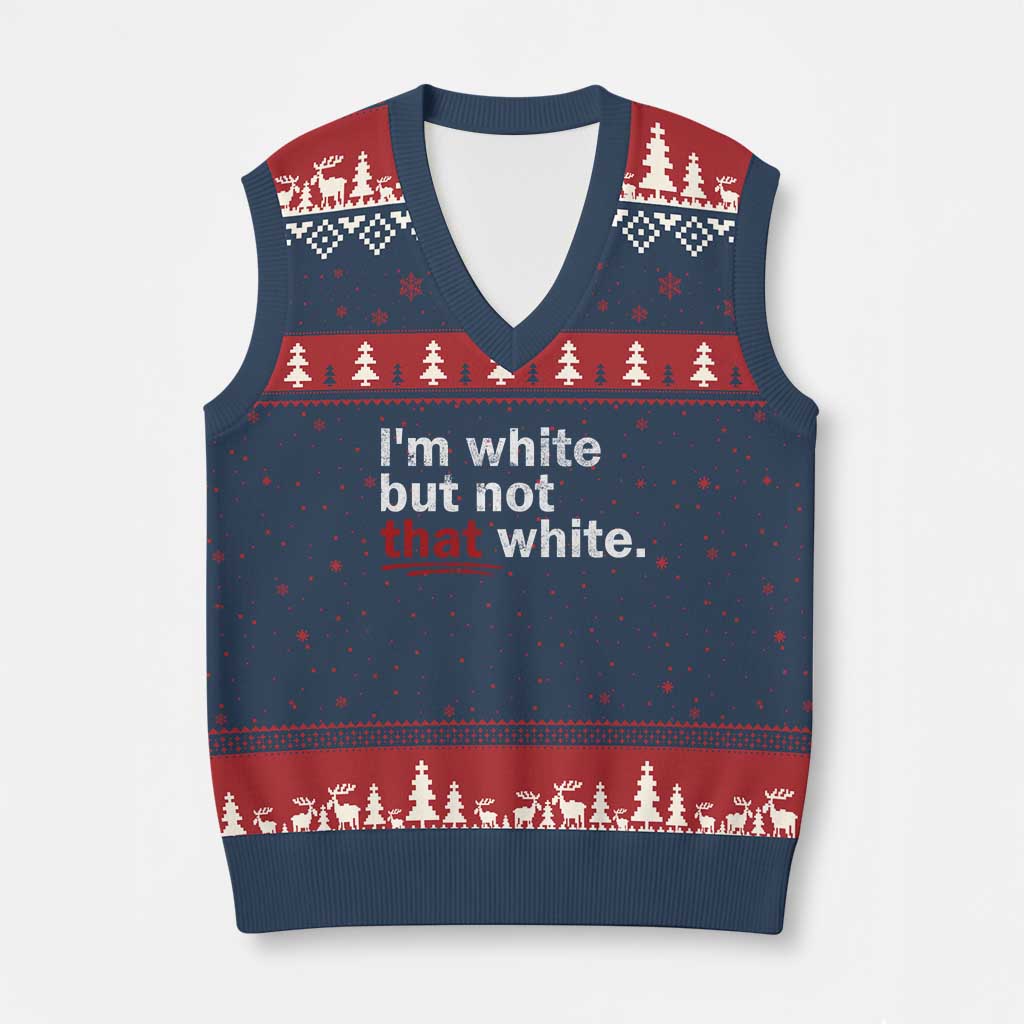 I'm White But Not That White V-Neck Knit Sweater Vest Funny Meme Quote