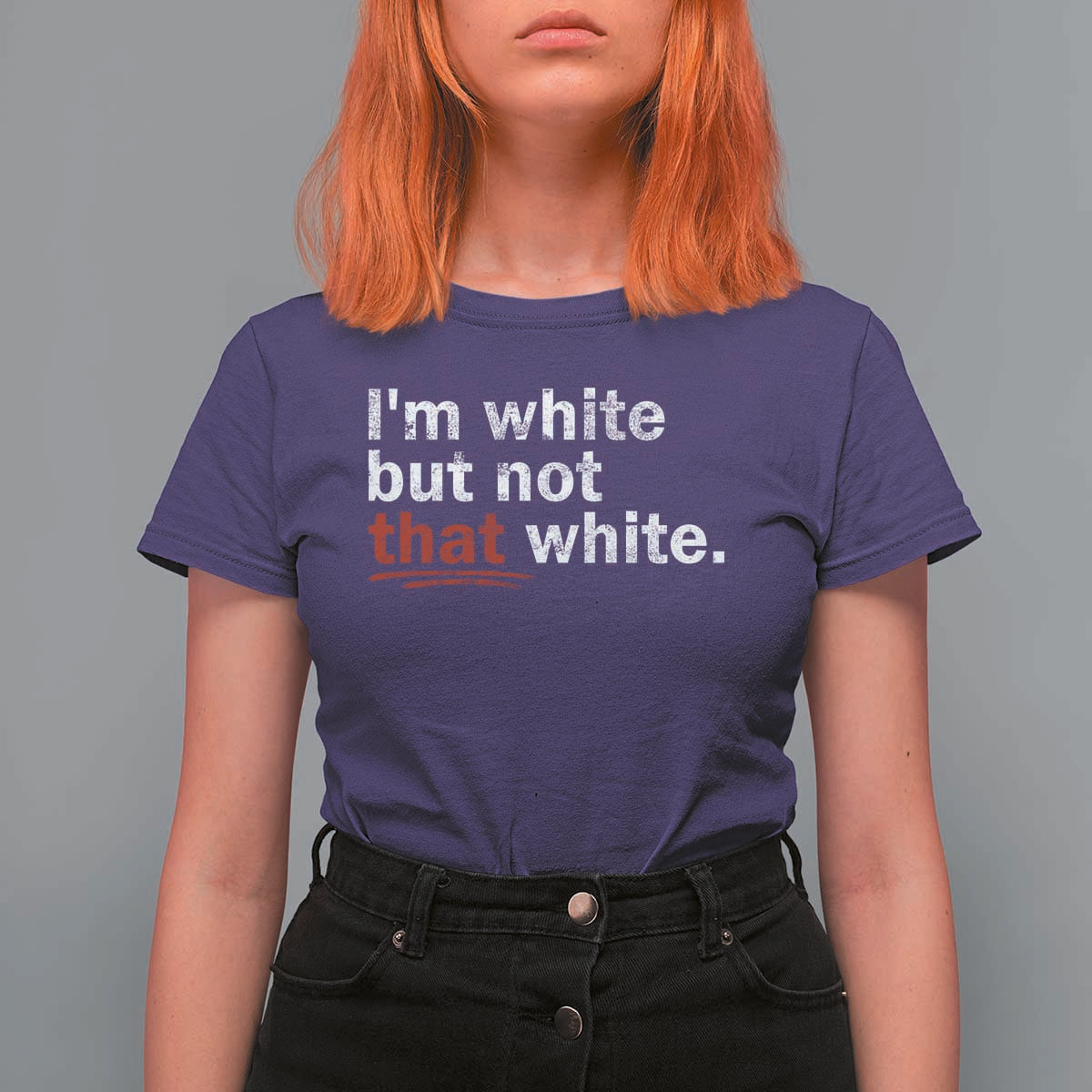 I'm White But Not That White T Shirt For Women Funny Meme Quote