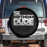 The Birthday Dude Spare Tire Cover Funny Birthday Guy Gift