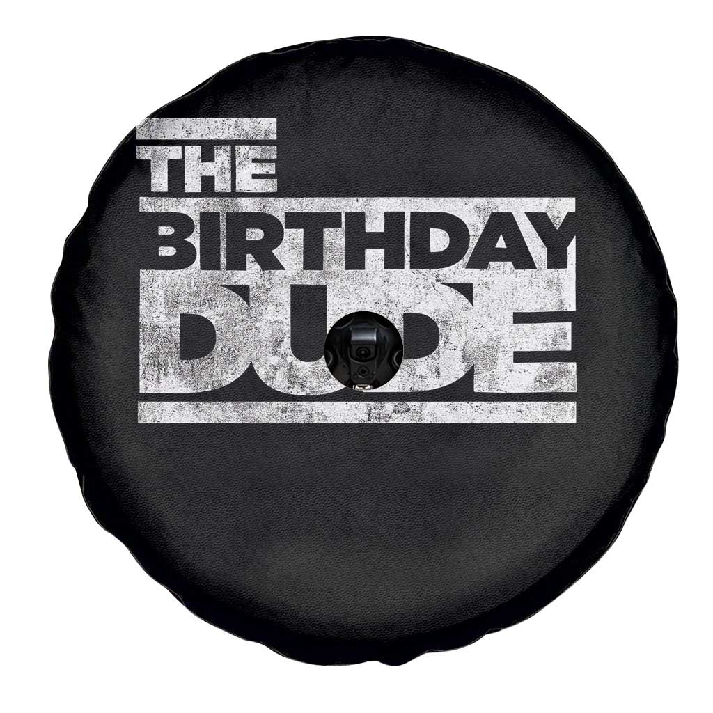 The Birthday Dude Spare Tire Cover Funny Birthday Guy Gift