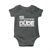 The Birthday Dude Baby Onesie Funny Birthday Guy Gift