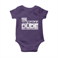 The Birthday Dude Baby Onesie Funny Birthday Guy Gift