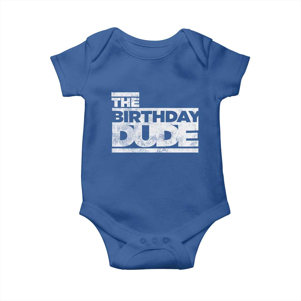 The Birthday Dude Baby Onesie Funny Birthday Guy Gift
