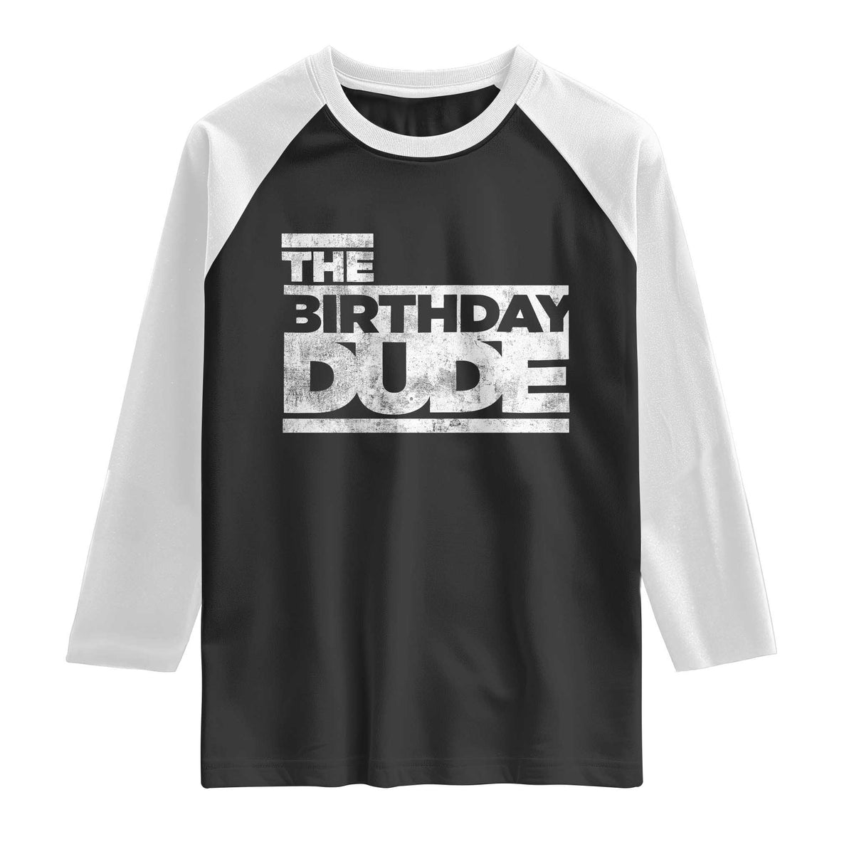 The Birthday Dude Raglan Shirt Funny Birthday Guy Gift