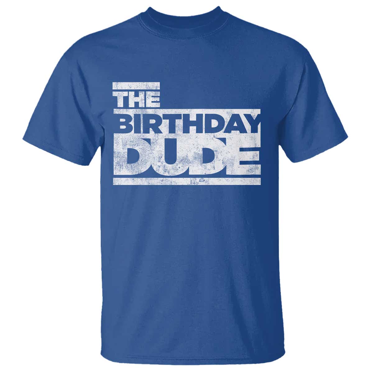 The Birthday Dude T Shirt Funny Birthday Guy Gift