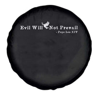 Evil Will Not Prevail Pope Leo XIV Spare Tire Cover