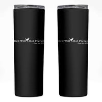 Evil Will Not Prevail Pope Leo XIV Skinny Tumbler
