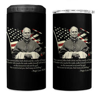 Pope Leo XIV 4 in 1 Can Cooler Tumbler You Cannot Follow Both Christ And The Cruelty Of Kings