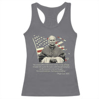 Pope Leo XIV Racerback Tank Top You Cannot Follow Both Christ And The Cruelty Of Kings