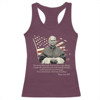 Pope Leo XIV Racerback Tank Top You Cannot Follow Both Christ And The Cruelty Of Kings