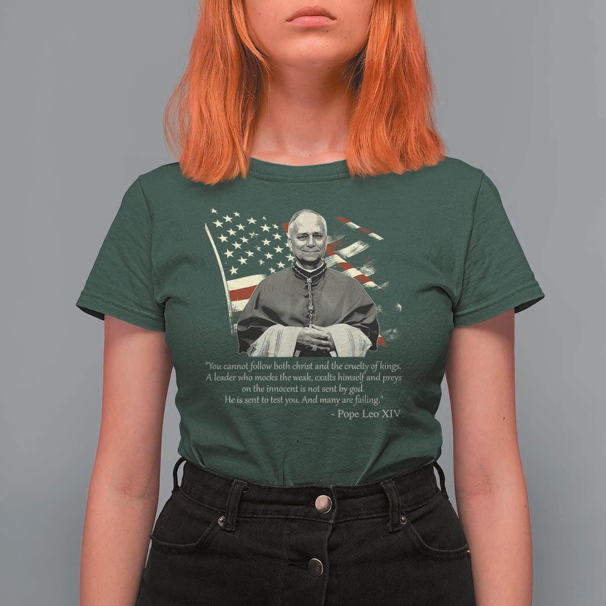 Pope Leo XIV T Shirt For Women You Cannot Follow Both Christ And The Cruelty Of Kings