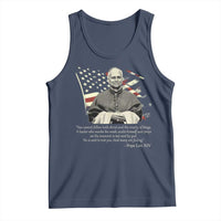 Pope Leo XIV Tank Top You Cannot Follow Both Christ And The Cruelty Of Kings