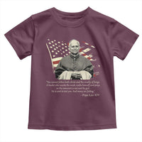 Pope Leo XIV Toddler T Shirt You Cannot Follow Both Christ And The Cruelty Of Kings