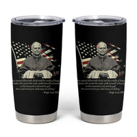 Pope Leo XIV Tumbler Cup You Cannot Follow Both Christ And The Cruelty Of Kings