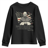 Pope Leo XIV Youth Sweatshirt You Cannot Follow Both Christ And The Cruelty Of Kings