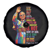Pope Leo XIV No Kings Spare Tire Cover You Cannot Follow Both Christ And The Cruelty Of Kings