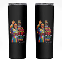 Pope Leo XIV No Kings Skinny Tumbler You Cannot Follow Both Christ And The Cruelty Of Kings